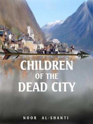 cover image of Children of the Dead City